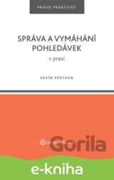 Správa a vymáhání pohledávek v praxi