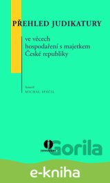 Přehled judikatury ve věcech hospodaření s majetkem České republiky