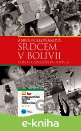 Srdcem v Bolívii / Con el corazón en Bolivia