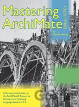 Mastering ArchiMate Edition III