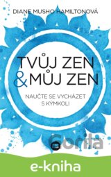 Tvůj zen a můj zen