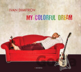 Ivan Dimitrov: My Colorful Dream