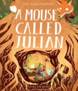 A Mouse Called Julian