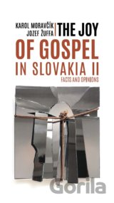 The Joy of Gospel in Slovakia II