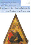 European Art from Antiquity to the End of the Baroque