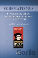 Schematizmus Evanjelickej cikrvi Augsburgskeho vyznania na Slovensku 2018