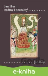 Jan Hus známý i neznámý (Resumé knihy, která nebude napsána)