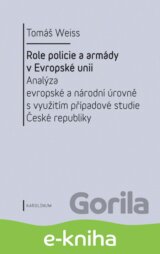 Role policie a armády v Evropské unii.