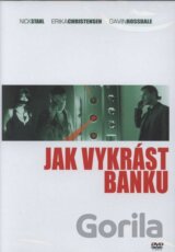 Jak vykrást banku