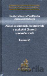 Zákon o soudních exekutorech a exekuční činnosti (exekuční řád) - komentář