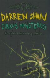 Cirkus Monsterus -  Sága Darrena Shana 1