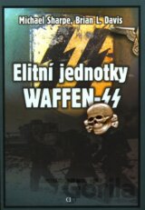 Elitní jednotky Waffen - SS (I. díl)