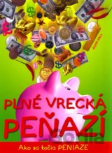 Plné vrecká peňazí