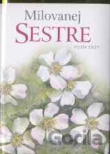Milovanej sestre