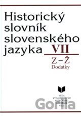 Historický slovník slovenského jazyka VII (Z - Ž)