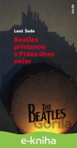 Beatles přistanou v Praze dnes večer