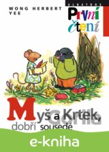 Myš a Krtek, dobří sousedé