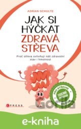 Jak si hýčkat zdravá střeva