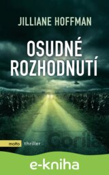 Osudné rozhodnutí