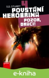 Povstání Herobrina 4: Pozor, draci