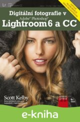 Digitální fotografie v Adobe Photoshop Lightroom 6 a CC