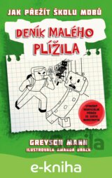 Deník malého plížila: Jak přežít školu mobů