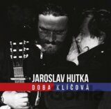 Jaroslav Hutka: Doba klíčová