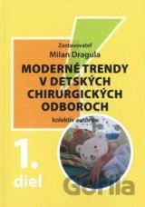 Moderné trendy v detských chirurgických odboroch - 1. diel