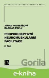 Proprioceptivní neuromuskulární facilitace 2. část