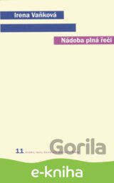 Nádoba plná řeči (Člověk, řeč a přirozený svět)