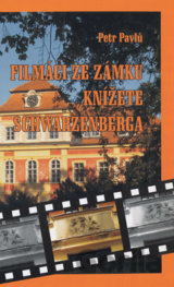 Filmáci ze zámku knížete Schwarzenberga
