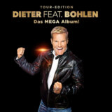 Dieter Bohlen: Dieter Feat. Bohlen (das Mega Album)