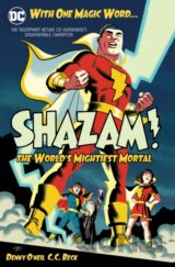 Shazam!: The World's Mightiest Mortal