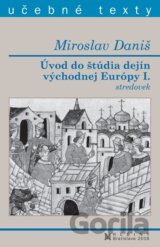 Úvod do štúdia dejín východnej Európy I. stredovek