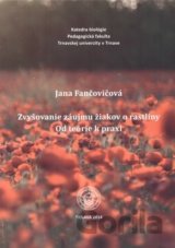 Zvyšovanie záujmu žiakov o rastliny