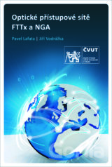Optické přístupové sítě a přípojky FTTx a NGA