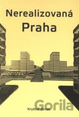 Nerealizovaná Praha