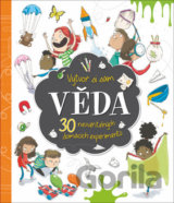 Věda 30 neuvěřitelných domácích experimentů