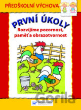 První úkoly: Rozvíjíme pozornost, paměť a obrazotvornost