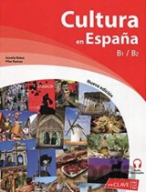 Cultura en Espana: Libro B1-B2 + audio