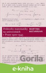 Doktorky matematiky na univerzitách v Praze 1900–1945