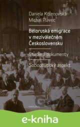 Běloruská emigrace v meziválečném Československu