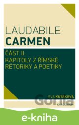 Laudabile Carmen – část II
