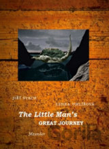The Little Man´s Great Journey