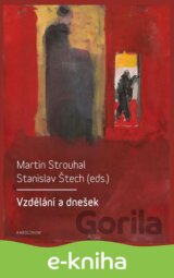 Vzdělání a dnešek