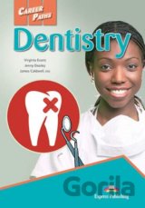 Career Paths: Dentistry - Student's Book
