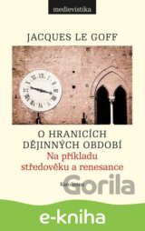 O hranicích dějinných období