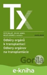 Odběry orgánů k transplantaci / Odbery orgánov na transplantácie