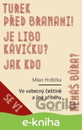 Vo vobecný češtině a jiné příběhy