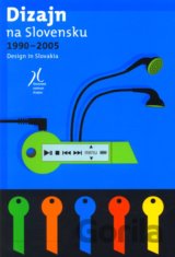 Dizajn na Slovensku 1990 - 2005